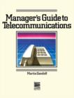 A Manager's Guide to Telecommunications - eBook