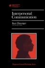 Interpersonal Communication : Pergamon International Library: Pergamon General Psychology Series - eBook