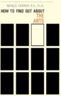 How to Find Out About the Arts : A Guide to Sources of Information - eBook