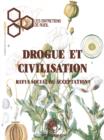Drogue et Civilisation : Refus Social ou Acceptation: Entretiens de Rueil - eBook