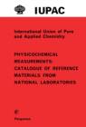 Physicochemical Measurements : Catalogue of Reference Materials from National Laboratories - eBook