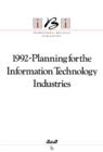 1992-Planning for the Information Technology Industries : Researched and Compiled by Eurofi plc - eBook