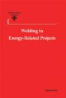 Welding in Energy-Related Projects - eBook