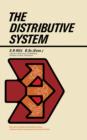 The Distributive System : The Commonwealth and International Library: Social Administration, Training, Economics and Production Division - eBook