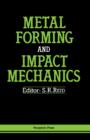Metal Forming and Impact Mechanics : William Johnson Commemorative Volume - eBook