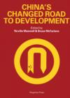 China's Changed Road to Development - eBook