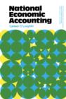 National Economic Accounting : The Commonwealth and International Library: Social Administration, Training Economics and Production Division - eBook