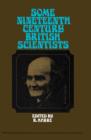 Some Nineteenth Century British Scientists : The Commonwealth and International Library: Science and Society - eBook