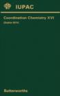 Coordination Chemistry-XVI : XVIth International Conference on Coordination Chemistry - eBook