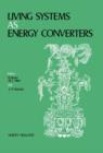 Living Systems as Energy Converters - eBook