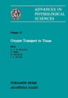 Oxygen Transport to Tissue : Satellite Symposium of the 28th International Congress of Physiological Sciences, Budapest, Hungary, 1980 - eBook