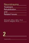 Neurotrauma : Treatment, Rehabilitation, and Related Issues - eBook