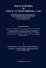 International Organizations in General Universal International Organizations and Cooperation - eBook