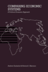 Comparing Economic Systems : A Political-Economic Approach - eBook
