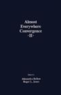 Almost Everywhere Convergence II : Proceedings of the International Conference on Almost Everywhere Convergence in Probability and Ergodic Theory, Evanston, Illinois, October 16-20, 1989 - eBook