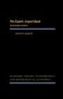The Export-Import Bank : An Economic Analysis - eBook