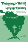 Portuguese Brazil : The King's Plantation - eBook
