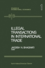 Illegal Transactions in International Trade : Theory and Measurement - eBook