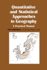 Quantitative and Statistical Approaches to Geography : A Practical Manual - eBook