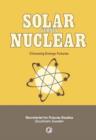 Solar Versus Nuclear : Choosing Energy Futures - eBook