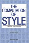 The Computation of Style : An Introduction to Statistics for Students of Literature and Humanities - eBook
