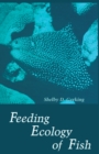 Feeding Ecology of Fish - eBook