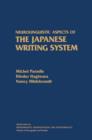 Neurolinguistic Aspects of the Japanese Writing System - eBook