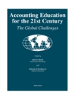 Accounting Education for the 21st Century : The Global Challenges - eBook