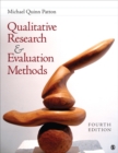 Qualitative Research & Evaluation Methods : Integrating Theory and Practice - eBook