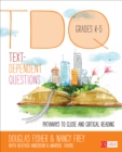 Text-Dependent Questions, Grades K-5 : Pathways to Close and Critical Reading - eBook