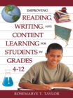 Improving Reading, Writing, and Content Learning for Students in Grades 4-12 - eBook