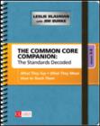 The Common Core Companion: The Standards Decoded, Grades 3-5 : What They Say, What They Mean, How to Teach Them - Book