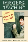 Everything I Need to Know About Teaching . . . They Forgot to Tell Me! - eBook