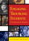 Engaging Troubling Students : A Constructivist Approach - eBook