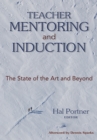 Teacher Mentoring and Induction : The State of the Art and Beyond - eBook