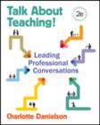 Talk About Teaching! : Leading Professional Conversations - Book