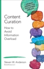 Content Curation : How to Avoid Information Overload - eBook