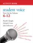 Student Voice : Turn Up the Volume 6-12 Activity Book - eBook