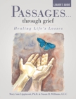 Passages ...Through Grief Leader's Guide: Healing Life's Losses - eBook