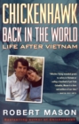 Chickenhawk: Back in the World : Life After Vietnam - eBook