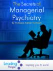 The Secrets of Managerial Psychiatry - eBook