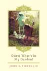 Guess What's in My Garden! - eBook