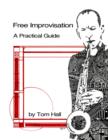 Free Improvisation: A Practical Guide - eBook