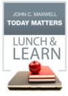 Today Matters Lunch & Learn - eBook