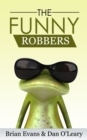 The Funny Robbers - eBook