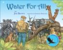 Water for All : A Flight of Marceau - eBook