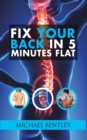 Fix Your Back in 5 Minutes Flat - eBook