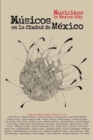 Musicos En La Ciudad De Mexico : Musicians in Mexico City - eBook