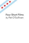 Four Short Films By Pat O'Sullivan - eBook