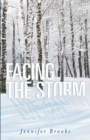 Facing the Storm - eBook